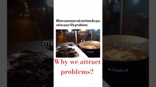 Why Your Problems Keep Coming Back