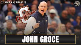 John Groce - Leaving a MAC Dynasty to a New Era at Charleston