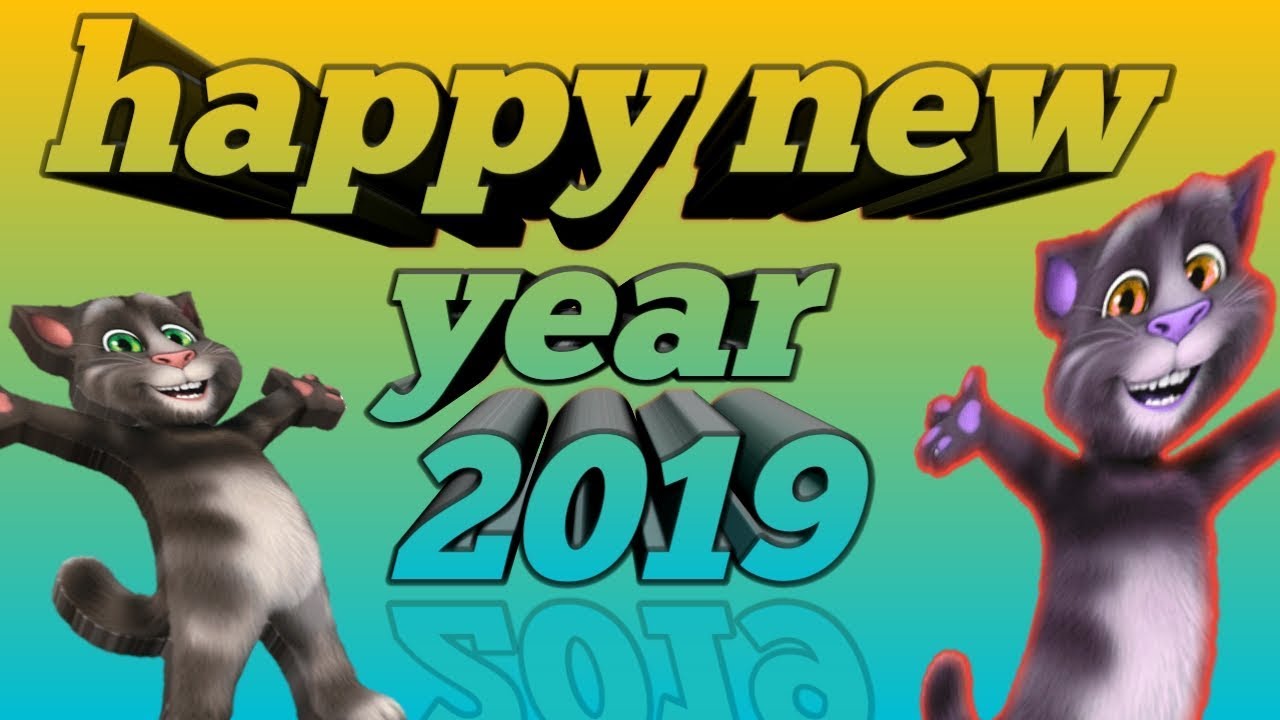 Advance Happy New Year 2019 !नये साल की शायरी ! Talking Tom funny New