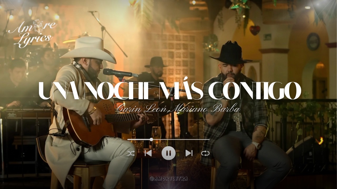 Carin Leon, Mariano Barba - Una Noche Más Contigo (En Vivo)
