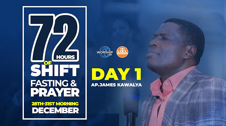 72 HOURS OF  FASTING & PRAYER |DAY 1 |SESSION 2 |AP JAMES KAWALYA | 28.12.2024 | CONSECRATION CENTER