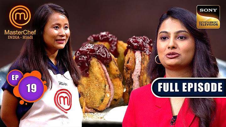 Fire, Water and Earth Mystery Box | MasterChef India S8 | Ep 19 | Full Episode | 15 May 2025