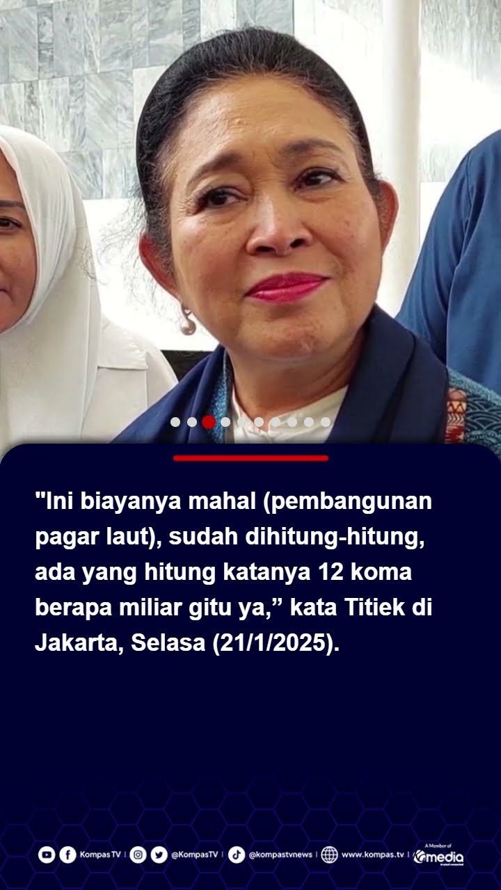 Titiek Soeharto Heran Ada Nelayan Klaim Bangun Pagar Laut di Tangerang: Mengada-ada #pagarlaut
