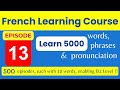 🇫🇷 #13 | Learn French Words for Beginners: Vocab, Phrases &amp; Pronunciation