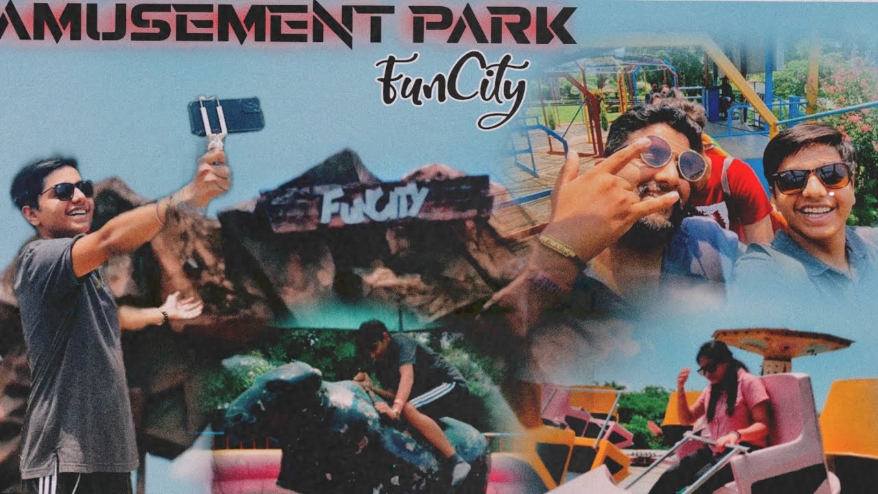 FUN at FUNCITY - Amusement Park | Part -1 | VLOG 6 | Vansh Sachdeva