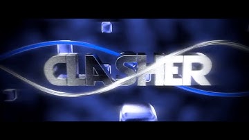 Clasher Intro//by Justin99