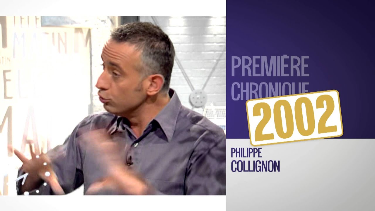 Qui Est Le Compagnon De Philippe Collignon 2002 - La première chronique de Philippe Collignon - YouTube