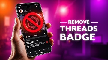 How To Remove Threads Badge On Instagram | Quick & Easy Guide!