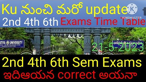Ku Degree 2nd Sem 4th Sem 6th Sem Practical Exams Time Table Released 2023/Ku Degree 2nd 4th 6th ///