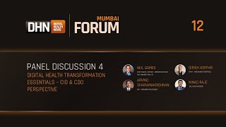 DHN FORUM Mumbai 2024 | Digital Health Transformation Essentials – CIO & CDO Perspective