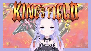 【Kings Field】I Need To Grind!!