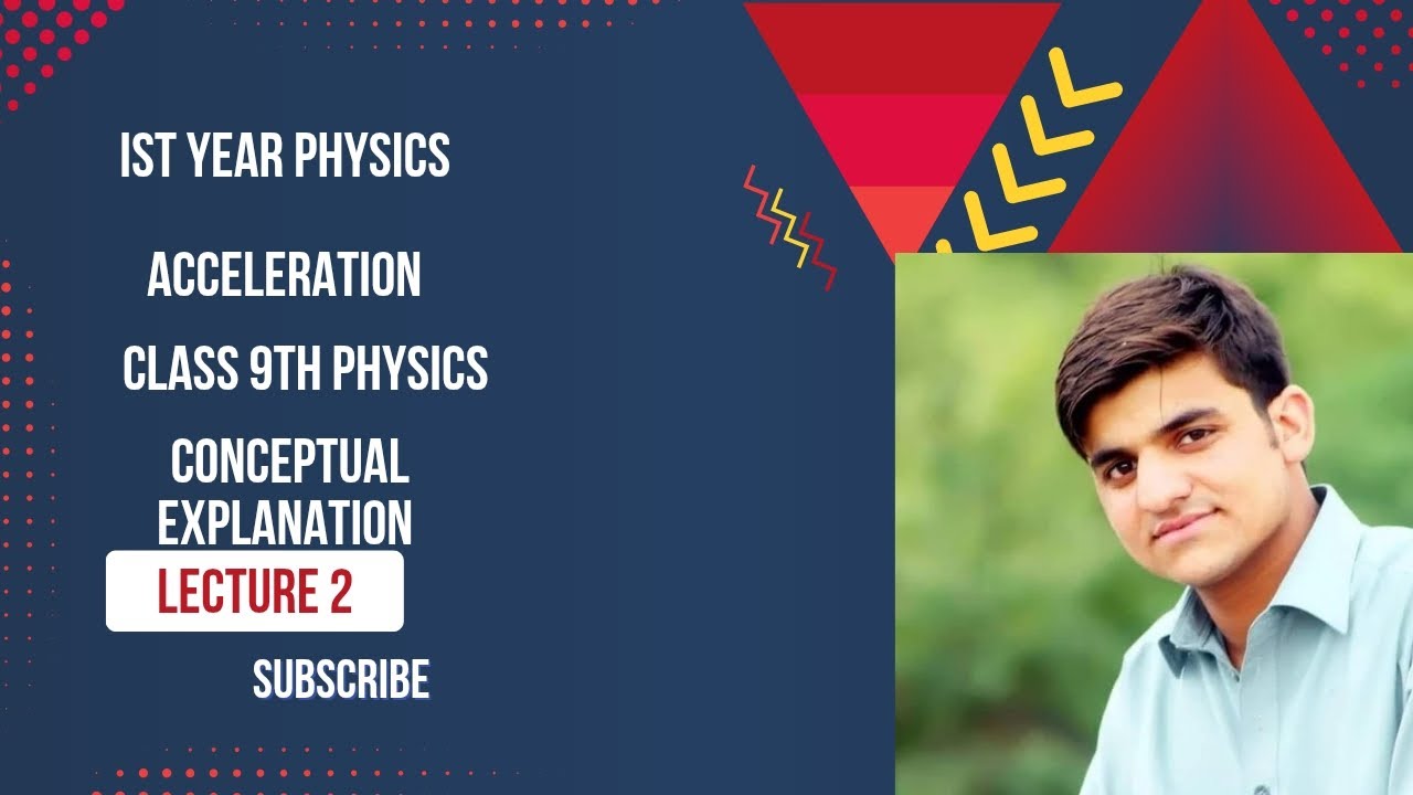 Acceleration | Physics part 1 and class 9 | Pashto 
