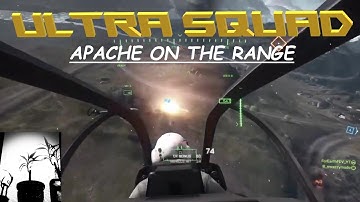 THE ULTRA SQUAD: APACHE ON THE RANGE🚁💣
