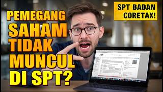 Solusi Pemegang Saham Tidak Muncul di Lampiran L2 Coretax SPT Tahunan Badan Coretax Terbaru 2026