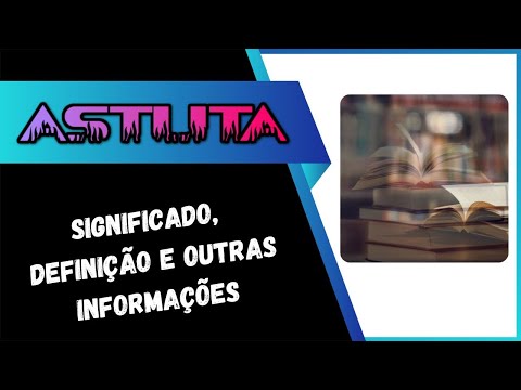 Vídeo: O que astutamente significa definição?