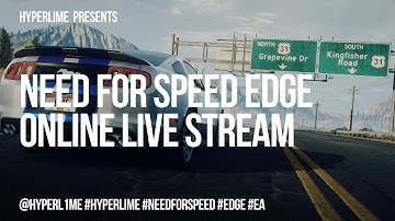 Need For Speed EDGE Online Live Stream 1080p  [March,1 - Part 2]