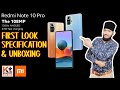 Redmi Note 10 Pro Unboxing &amp; First Look | Specification | Features | 108MP | 120Hz Display | Xiaomi