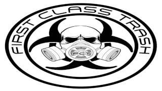 First Cl Trash - Kind Words & Hand Grenade