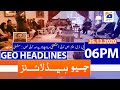 Geo Headlines 06 PM | 25th December 2020