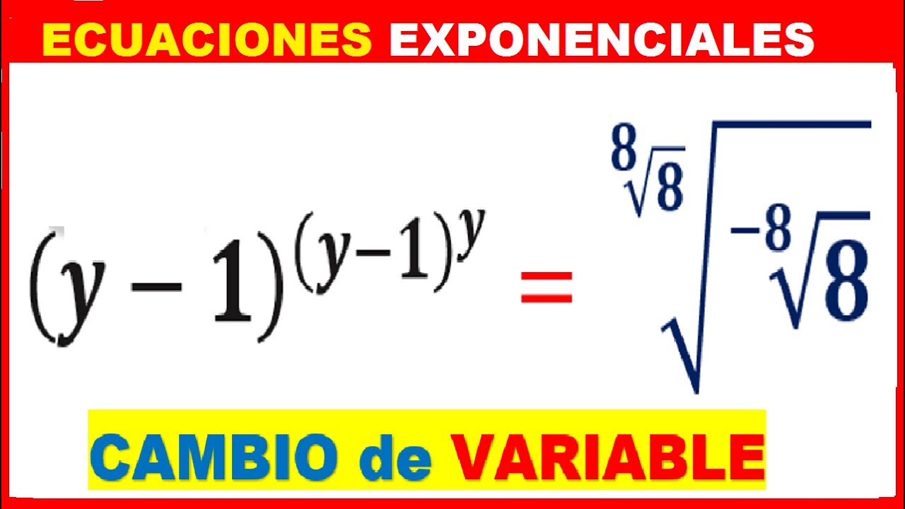 ECUACIONES EXPONENCIALES ✔con [CAMBIO de VARIABLE]👍NIVEL AVANZADO💪
