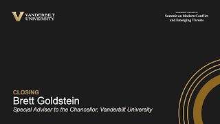 Vanderbilt Summit Closing: Brett Goldstein, Special Adviser to the Chancellor