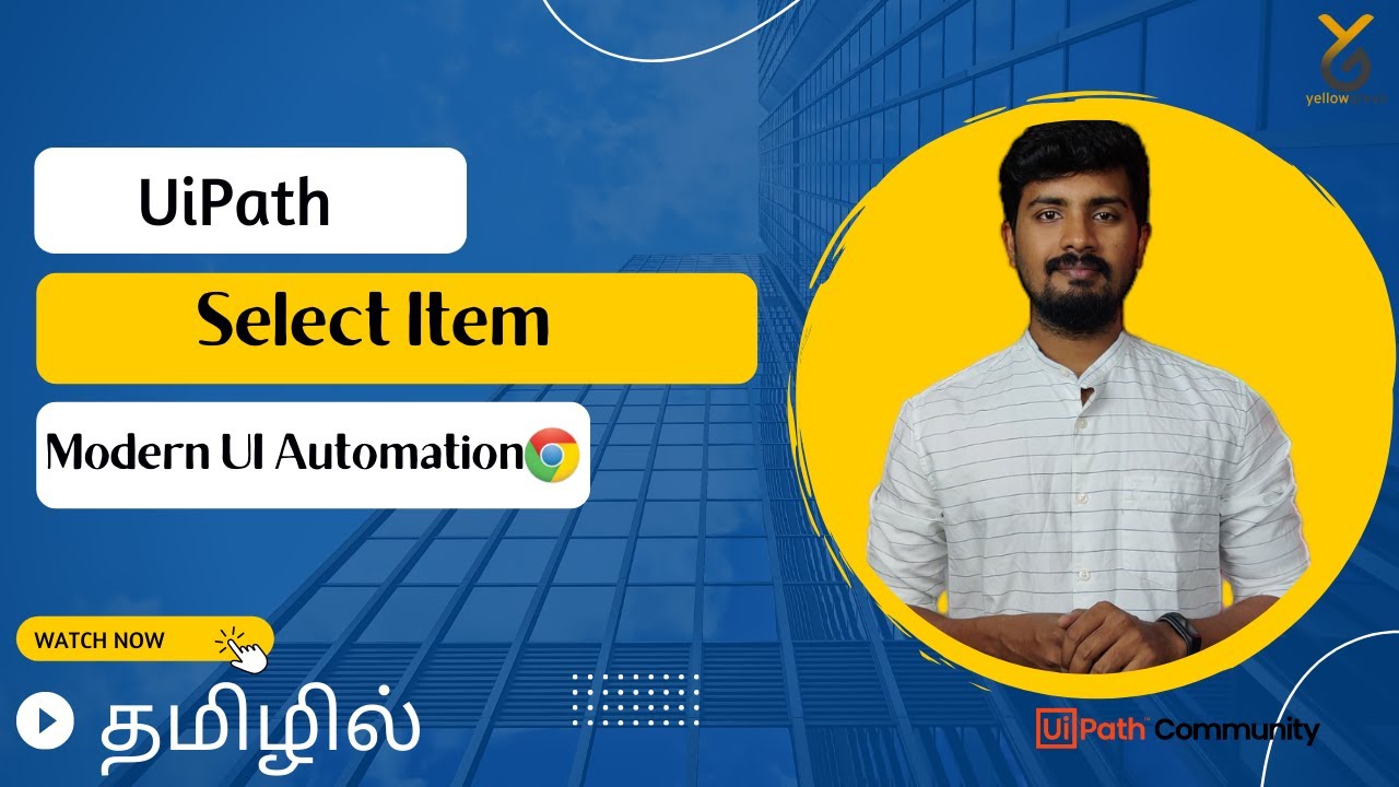 UiPath | How to Access DropDown Items - Select Item | UiAutomation | தமிழில் | Yellowgreys - YouTube