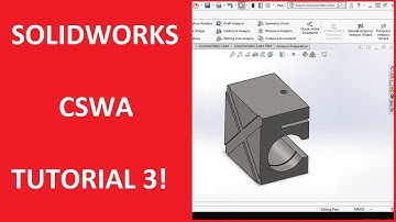 CSWA TUTORIAL 3 | SUPPORTING YOU WITH GETTING YOUR SOLIDWORKS QUALIFICATION!