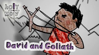 DAVID AND GOLIATH | Holy Moly