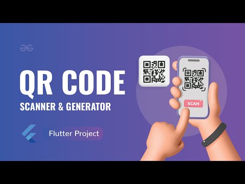 Create a QR CODE SCANNER and GENERATOR Application using Flutter 