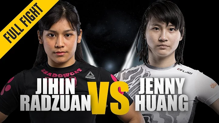 ONE: Full Fight | Jihin Radzuan vs. Jenny Huang | ...