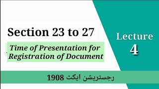 Section 23 to 27 Registration Act 1908 | Time of Presentation under Registration Act