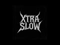 Xtra Slow Telepatía Hoodtrap Slowed Reverb 