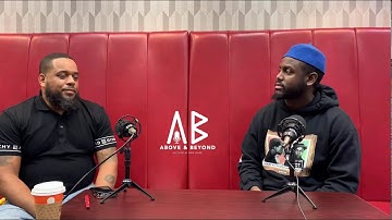 Above and Beyond w/ Tariq Touré: Episode 1 “Humble Hustle Beginnings”