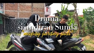 Drama sisindiran bahasa Sunda " Mapay jurang Judi" kelompok 1 - sma yadika soreang -