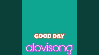 Good Day