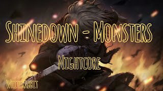 Shinedown - Monsters (Nightcore)