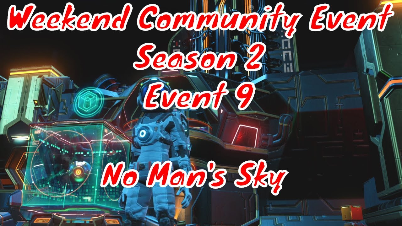 No Man's Sky 2.61 Desolation  Weekend Community Event Season 2 Event 9