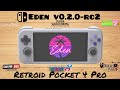 Retroid Pocket 4 Pro | 6 Games Tested in Eden V.0.2.0-rc2 Pt 2