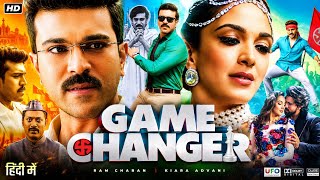 Game Changer Hindi Movie | Ram Charan & Kiara Advani | 4K Ultra HD