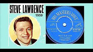Steve Lawrence - Pretty Blue Eyes
