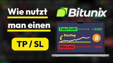 Take Profit und Stop Loss auf Bitunix ✅ TP/SL Bitunix Tutorial