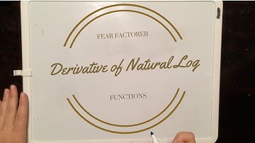 Derivative of Natural Log Functions