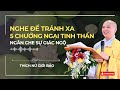 5 Chướng Ngại Tinh Thần Ngăn Che Sự Giác Ngộ - Nghe Để Tỉnh Thức | Thích Nữ Giới Bảo