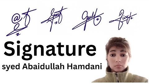 Syed Abaidullah Hamdani name signature||name signature with arooj 