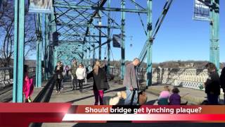 Lynchings on Walnut Street Bridge in Chattanooga
