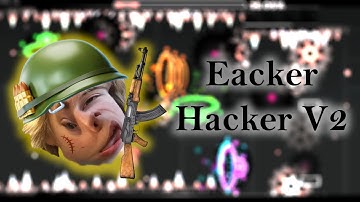 eacker hacker V2 by - (Very Easy Demon) - Geometry Dash