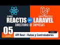 Curso React JS y Laravel 👉 Rutas y Controladores 👈 Programando un directorio de empresas