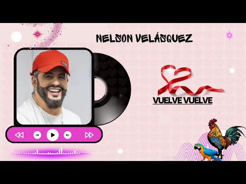 Vuelve vuelve Nelson