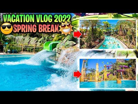 🏝☀️ VACATION VLOG 2022 | VOLCANO BAY | SPRING BREAK  😎😎
