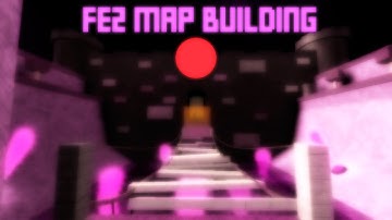 Creating FE2 Map #4 | Decorating